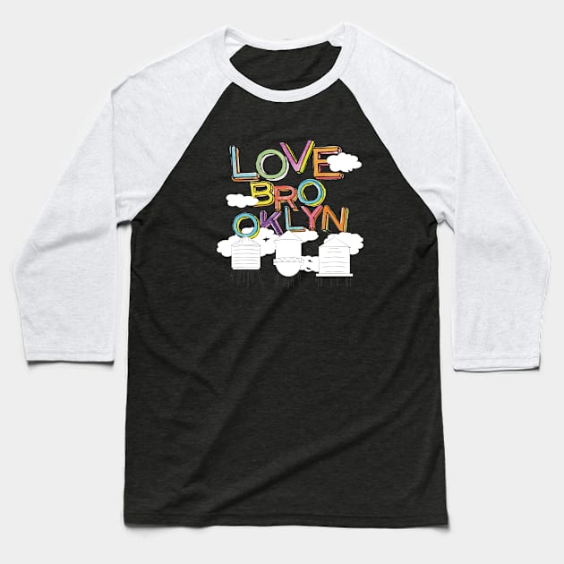 Love Brooklyn Baseball T-Shirt by pepart